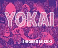 Yokai: The Art of Shigeru Mizuki (eBook, PDF) - Mizuki, Shigeru
