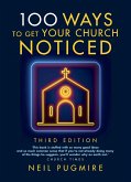 100 Ways to Get Your Church Noticed (eBook, ePUB)