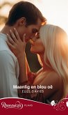 Maanlig en blou oë (eBook, ePUB) Maanlig en blou oë (eBook, ePUB)