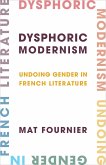 Dysphoric Modernism (eBook, ePUB)