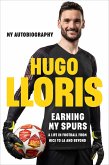Earning My Spurs: A Life in Football from Nice to LA and Beyond (eBook, ePUB)