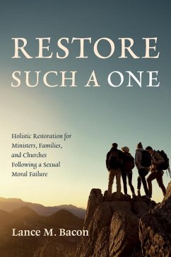 Restore Such a One (eBook, ePUB) - Bacon, Lance M.