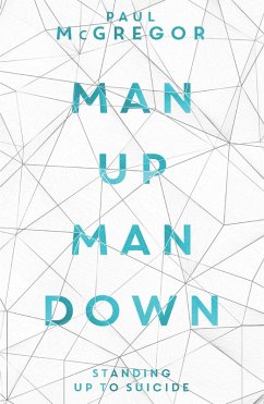 Man Up, Man Down (eBook, ePUB) - McGregor, Paul