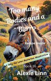 Too Many Bodies and a Burro (Sally the Loner, #16) (eBook, ePUB) Too Many Bodies and a Burro (Sally the Loner, #16) (eBook, ePUB)