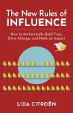 The New Rules of Influence (eBook, ePUB)