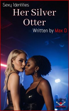 Cover Sexy Identities - Her Silver Otter (eBook, ePUB)