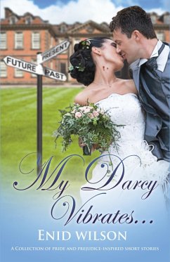 Cover My Darcy Vibrates... (eBook, ePUB)