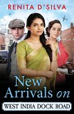 New Arrivals on West India Dock Road (eBook, ePUB) New Arrivals on West India Dock Road (eBook, ePUB)
