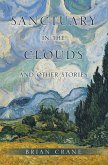 Sanctuary in the Clouds and Other Stories (eBook, ePUB)