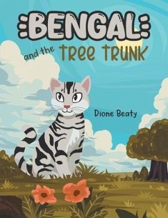 Cover Bengal and the Tree Trunk (eBook, ePUB)
