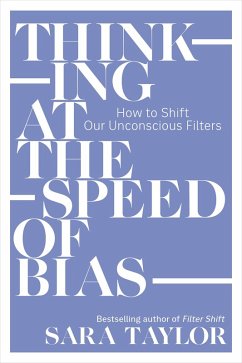Cover Thinking at the Speed of Bias (eBook, ePUB)