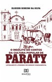 O insólito em contos da cultura popular de Paraty (eBook, ePUB)