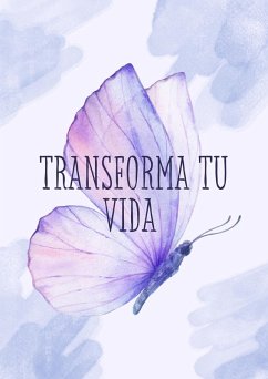 Transforma tu vida (eBook, ePUB) - Jimenez, David