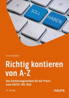 Richtig kontieren von A-Z (eBook, PDF) - Goldstein, Elmar