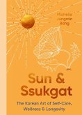 Sun and Ssukgat (eBook, ePUB)
