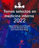 Temas selectos en medicina interna 2022 (eBook, PDF) Temas selectos en medicina interna 2022 (eBook, PDF)