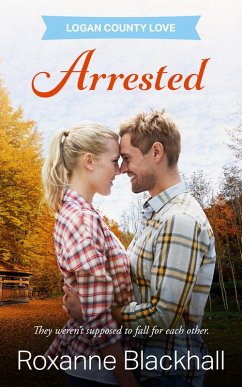 Arrested (eBook, ePUB) - Blackhall, Roxanne