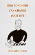 How Sondheim Can Change Your Life... - Bild 1