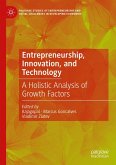 Entrepreneurship, Innovation, and Technology (eBook, PDF) Entrepreneurship, Innovation, and Technology (eBook, PDF)