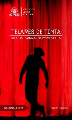 Telares de tinta (eBook, ePUB) - Carrillo-Martínez, Patricio Ernesto