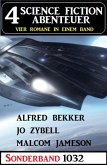 4 Science Fiction Abenteuer 1032 (eBook, ePUB) 4 Science Fiction Abenteuer 1032 (eBook, ePUB)