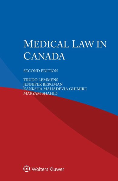 Medical Law in Canada (eBook, PDF) Medical Law in Canada (eBook, PDF)