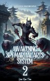 Awakening Spy Martial Arts System (eBook, ePUB)