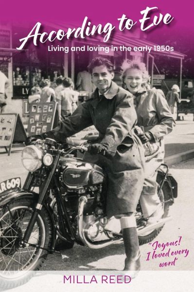 According to Eve: Living and loving in the early 1950s (eBook, ePUB)