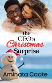 The CEO's Christmas Surprise (Christmas in Orange Valley, #2) (eBook, ePUB) The CEO's Christmas Surprise (Christmas in Orange Valley, #2) (eBook, ePUB)