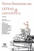 Novos Horizontes em Letras e Linguística (eBook, ePUB) Novos Horizontes em Letras e Linguística (eBook, ePUB)