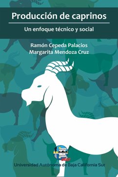 Producción de caprinos (eBook, ePUB) - Cepeda Palacios, Ramón; Mendoza Cruz, Margarita