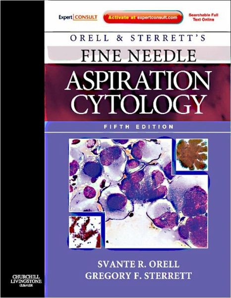 Orell, Orell and Sterrett's Fine Needle Aspiration Cytology E-Book (eBook, PDF)