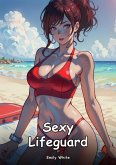 Sexy Lifeguard. 17 (eBook, ePUB) Sexy Lifeguard. 17 (eBook, ePUB)
