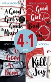 A Good Girl's Guide to Murder/Good Girl, Bad Blood/As Good as Dead/Kill Joy (eBook, ePUB) A Good Girl's Guide to Murder/Good Girl, Bad Blood/As Good as Dead/Kill Joy (eBook, ePUB)