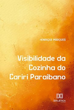 Cover Visibilidade da Cozinha do Cariri Paraibano (eBook, ePUB)