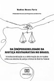 Da (im)possibilidade da justiça restaurativa no Brasil (eBook, ePUB)