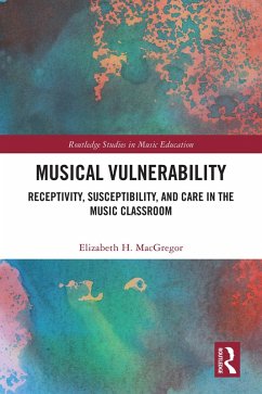 Musical Vulnerability (eBook, ePUB) - MacGregor, Elizabeth H.