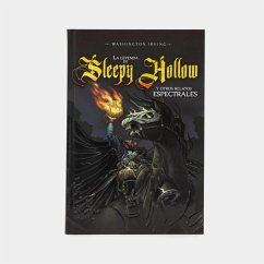 La leyenda de Sleepy Hollow y otros relatos espectrales (eBook, ePUB) - Irving, Washington