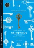 Histórias de sucesso liderança inspiradora Vol.11 (eBook, ePUB) Histórias de sucesso liderança inspiradora Vol.11 (eBook, ePUB)