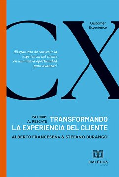 Cover Transformando la experiencia de cliente (eBook, ePUB)