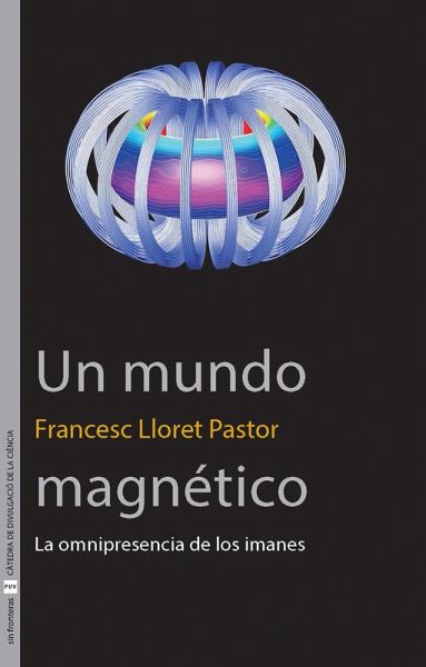 Un mundo magnético (eBook, ePUB)