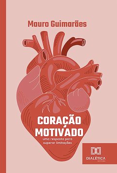 Cover Coração Motivado (eBook, ePUB)