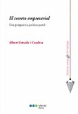 El secreto empresarial (eBook, PDF) El secreto empresarial (eBook, PDF)