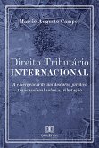 Direito Tributário Internacional (eBook, ePUB) Direito Tributário Internacional (eBook, ePUB)