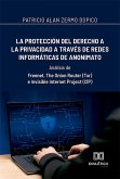 La protección del derecho a la privacidad a través de redes informáticas de anonimato (eBook, ePUB)