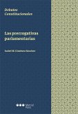 Las prerrogativas parlamentarias (eBook, PDF)