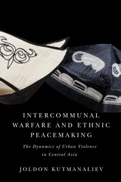 Cover Intercommunal Warfare and Ethnic Peacemaking (eBook, ePUB)