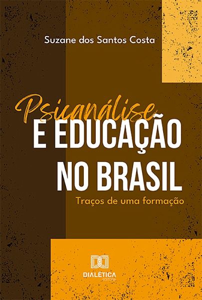 Psicanálise e Educação no Brasil (eBook, ePUB)