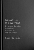 Caught in the Current (eBook, ePUB)