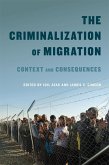 Criminalization of Migration (eBook, PDF)